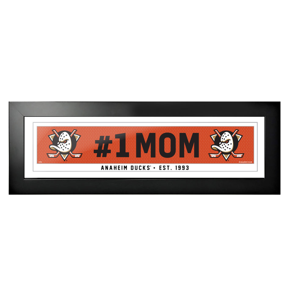 Anaheim Ducks  #1 Mom 6x22 Frame