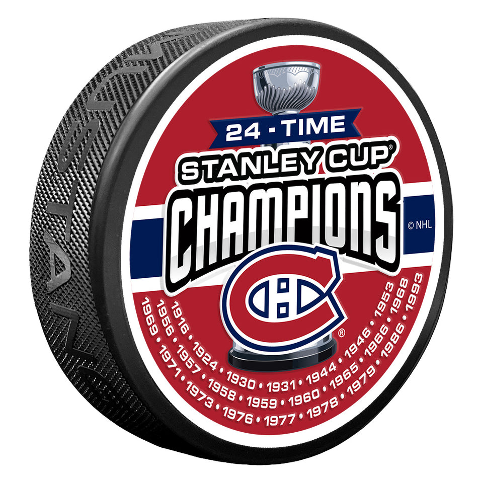 Montreal Canadiens Puck -  24 TIME CHAMPS
