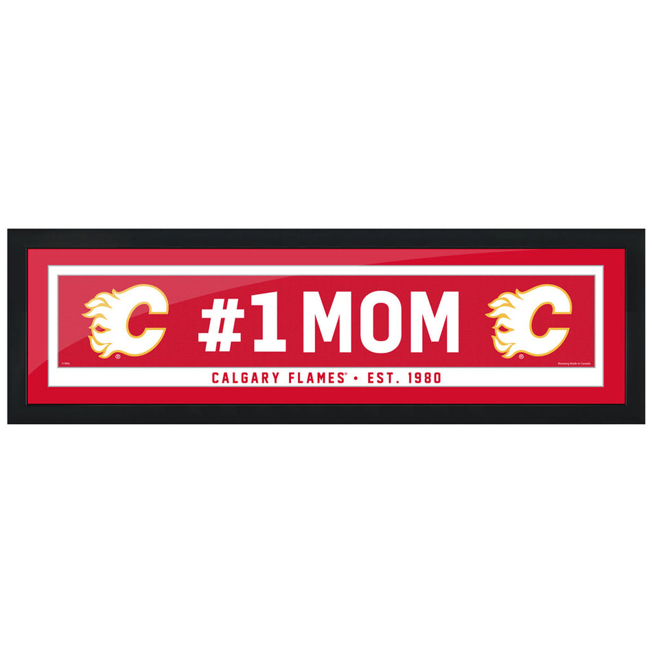 Calgary Flames  #1 Mom 6x22 Frame